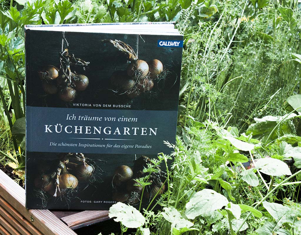 Ich träume von einem Küchengarten – Buchvorstellung